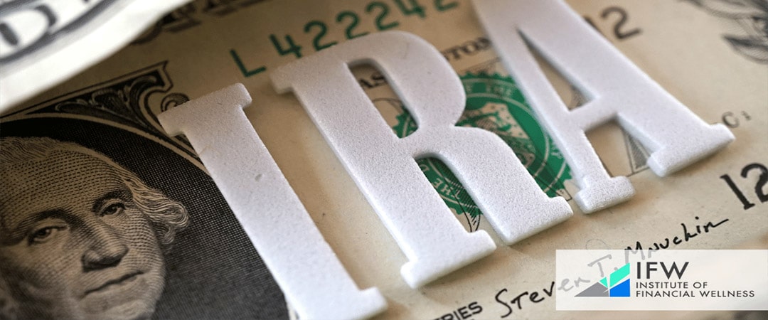 Utilizing IRAs and Roth IRAs