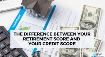 Retirement Score vs Credit Score